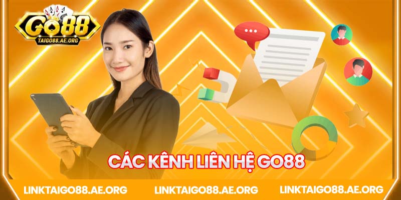 Các kênh liên hệ Go88 chính thức