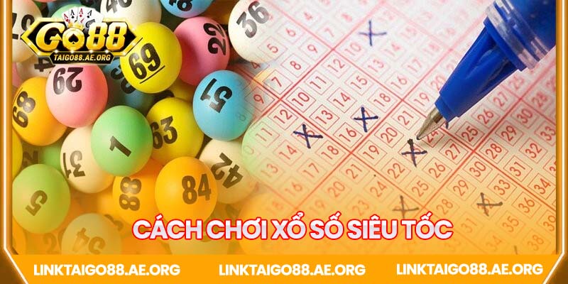 Hướng dẫn cách chơi nổ hũ siêu tốc Go88