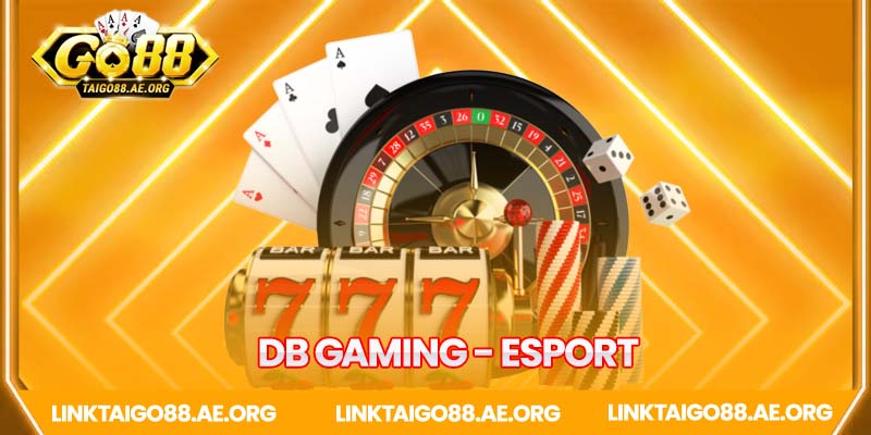 DV Gaming chinh phục thể thao điện tử