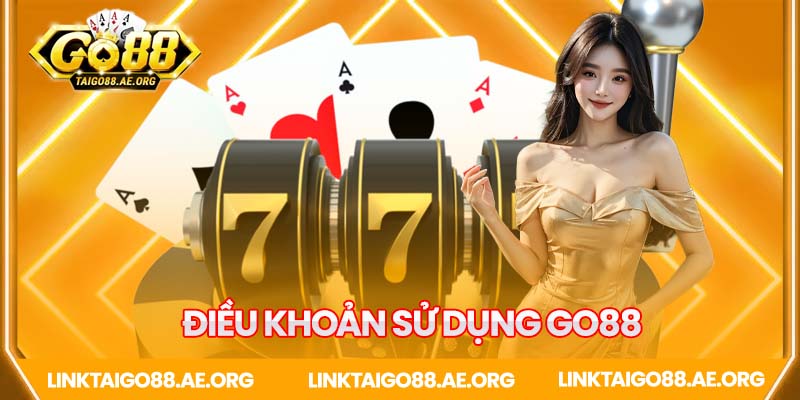 Điều khoản sử dụng Go88