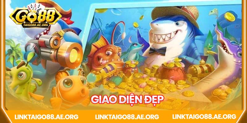 Giao diện bắn cá đẹp và kho vũ khí đa dạng