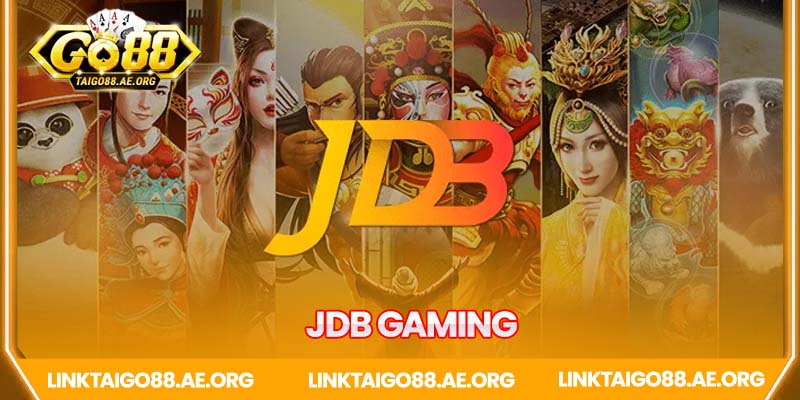 JDB Gaming - Ông lớn trong làng game nổ hũ