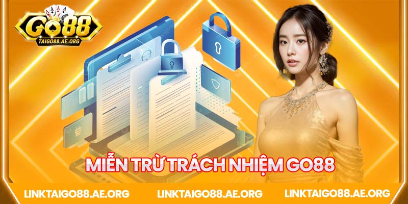 Miễn trừ trách nhiệm Go88