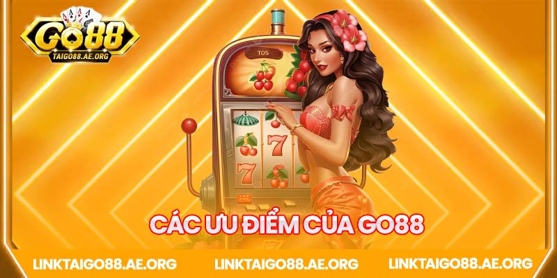 Tổng hợp cái ưu điểm nổi bật