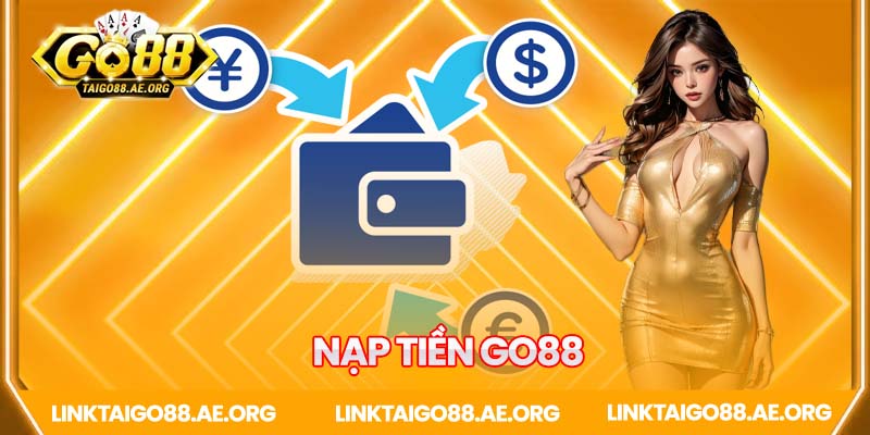 Hướng dẫn nạp tiền Go88